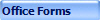 Office Forms